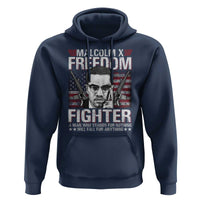 Malcolm X Hoodie A Man Who Stands For Nothing Will Fall For Anything