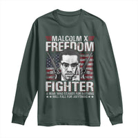 Malcolm X Long Sleeve Shirt A Man Who Stands For Nothing Will Fall For Anything