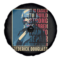 Frederick Douglass Spare Tire Cover It Is Easier To Build Strong Children Than To Repair Broken Men BHM