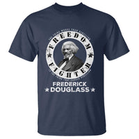 Frederick Douglass T Shirt The Thing Worse Than Rebellion Is The Thing That Causes Rebellion