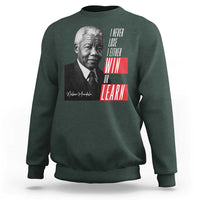 Nelson Mandela's Motivational Sweatshirt I Never Lose I Either Win Or Learn