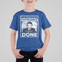 Nelson Mandela T Shirt For Kid It Always Seems Impossible Until It's Done
