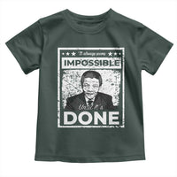 Nelson Mandela Toddler T Shirt It Always Seems Impossible Until It's Done