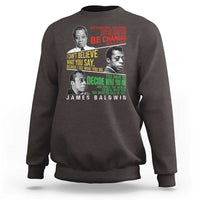 James Baldwin Sweatshirt Famous Quotes Nothing Can Be Changed Until It Is Faced