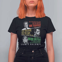 James Baldwin T Shirt For Women Famous Quotes Nothing Can Be Changed Until It Is Faced