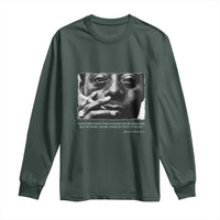 James Baldwin Long Sleeve Shirt Not Everything That Is Faced Can Be Changed But Nothing Can Be Changed Until It Is Faced