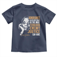 James Baldwin Toddler T Shirt Ignorance Allied With Power Is The Most Ferocious Enemy Justice Can Have