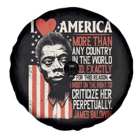 James Baldwin Spare Tire Cover I Love America More Than Any Country In The World