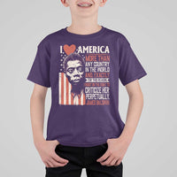 James Baldwin T Shirt For Kid I Love America More Than Any Country In The World