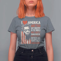 James Baldwin T Shirt For Women I Love America More Than Any Country In The World