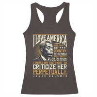 James Baldwin Racerback Tank Top I Love America More Than Any Country In The World Black History