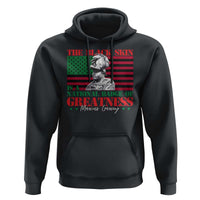 Marcus Garvey Hoodie The Black Skin Is A National Badge Of Greatness African American Flag