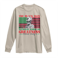 Marcus Garvey Long Sleeve Shirt The Black Skin Is A National Badge Of Greatness African American Flag