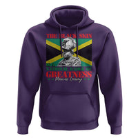 Marcus Garvey Hoodie The Black Skin Is A National Badge Of Greatness Jamaican Flag
