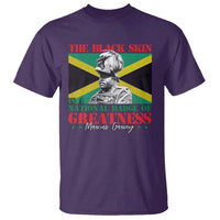 Marcus Garvey T Shirt The Black Skin Is A National Badge Of Greatness Jamaican Flag