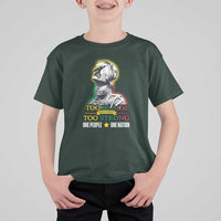 Marcus Garvey T Shirt For Kid Too Black Too Strong One People One Nation