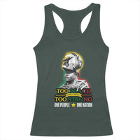 Marcus Garvey Racerback Tank Top Too Black Too Strong One People One Nation