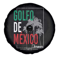 Golfo De Mexico Forever Spare Tire Cover Mexican Gulf Culture Heritage 1672