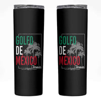 Golfo De Mexico Forever Skinny Tumbler Mexican Gulf Culture Heritage 1672