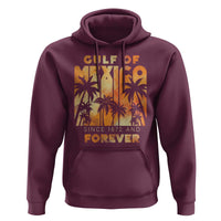 Gulf Of Mexico Hoodie Since 1672 And Forever