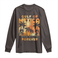 Gulf Of Mexico Long Sleeve Shirt Since 1672 And Forever
