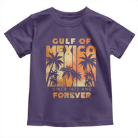 Gulf Of Mexico Toddler T Shirt Since 1672 And Forever