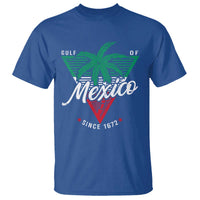Gulf Of Mexico Since 1672 T Shirt