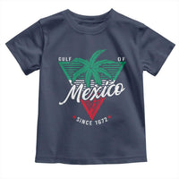 Gulf Of Mexico Since 1672 Toddler T Shirt