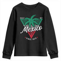 Gulf Of Mexico Since 1672 Youth Sweatshirt