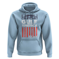 Gulf Of America Hoodie Est 2025 American Flag Gulf Mexico