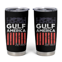 Gulf Of America Tumbler Cup Est 2025 American Flag Gulf Mexico