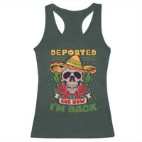 Deported And Now I'm Back Racerback Tank Top Funny Mexican Sugar Skull