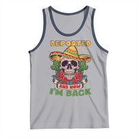 Deported And Now I'm Back Tank Top Funny Mexican Sugar Skull