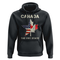 Canada The 51st State Hoodie Maple Canadian American Flag