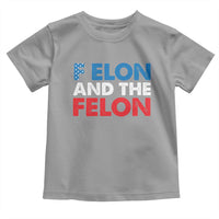 F Elon And The Felon Toddler T Shirt
