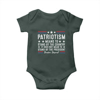 Patriotism Does Not Mean To Stand By The President Baby Onesie Theodore Roosevelt Teddy
