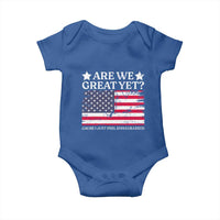 Are We Great Yet Baby Onesie Cause I Just Feel Embarrassed American Flag
