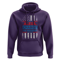 Funny Alexa Change The President Hoodie