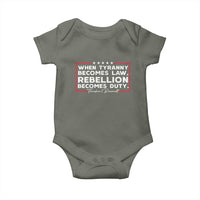 Theodore Roosevelt Baby Onesie When Tyranny Becomes Law Rebellion Becomes Duty