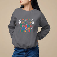 Mother's Day Sweatshirt This Is What The World's Greatest Mom Looks Like - Wonder Print Shop