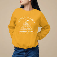 Mother's Day Sweatshirt Mama's Academy Homeschool Cute Stay At Home Mom - Wonder Print Shop