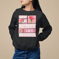 Mother's Day Sweatshirt You're A Mother Like No Other - Wonder Print Shop