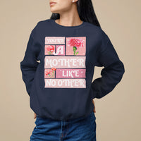Mother's Day Sweatshirt You're A Mother Like No Other - Wonder Print Shop