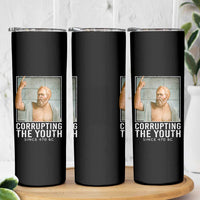 Funny Greek Philosophy Socrates Skinny Tumbler Corrupting The Youth Philosopher
