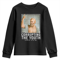 Funny Greek Philosophy Socrates Youth Sweatshirt Corrupting The Youth Philosopher
