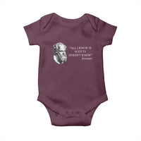 Funny Greek Philosophy Socrates Baby Onesie All I Know Is Scotty Doesn’t Know