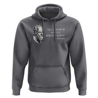 Funny Greek Philosophy Socrates Hoodie All I Know Is Scotty Doesn’t Know
