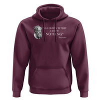 Greek Philosophy Socrates Hoodie All I Know Is That I Know Nothing