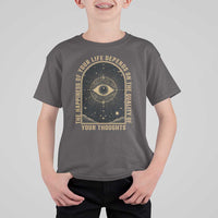 Marcus Aurelius Stoic Philosophy T Shirt For Kid The Happiness Of Your Life Depends On The Quality Of Your Thoughts