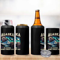 Alaska Is Calling And I Must Go Aurora Beer Home 4 in 1 Can Cooler Tumbler